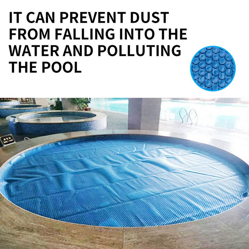 Okrúhly kryt bazéna, kryt na ochranu tepla v bazéne, vonkajšia bublinková deka, tepelná izolácia, prachotesný kryt bazéna