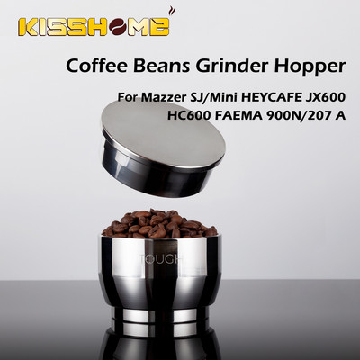 Kavos pupelių malūnėlio bunkeris, skirtas Mazzer SJ/Mini HEYCAFE JX600/HC600 FAEMA 900N/207 Buitiniai nerūdijančio plieno kavos priedai