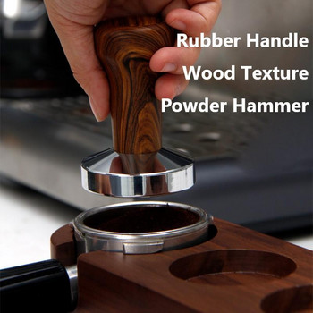 51/58mm Coffee Tamper Λαστιχένια λαβή Wood Grain Press Powder Hammer Cloth Powder Filler Συσκευή υποστήριξης Espresso Maker