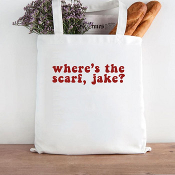 Where\'s The Scarf jake taylor music inspired Tote Bags Cool πάνινες τσάντες μόδας Τσάντες αγορών Χαριτωμένο λάτρεις του λαϊκού δώρου