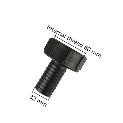 Bemeneti S60 durva belső menetes IBC tartály csatlakozó 3/4" 1" 1,5" 2" apa menet 1/2" 3/4" 1" 1,25" 1,5" 2" csőcsatlakozó kimenet